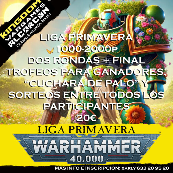 Liga  primavera 2025 Warhammer40K Kingdom Alcorcon